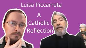 A Response to Fiat Luisa concerning Piccarreta