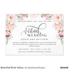Blush Pink Floral Online Virtual Wedding Invitation Zazzle Com Digital Invitations Wedding Digital Wedding Invitations Wedding Invitations