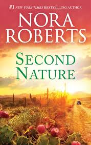 Free Download Second Nature By Nora Roberts 1436838418 Ebooks Nora Roberts Nora Roberts Books Nora