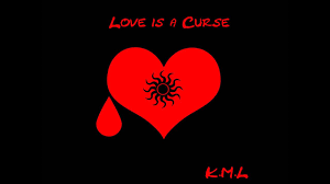 As the sun rises to reveal the tortures of the full moon, he notices what he has done as he drops to his knees, the sounds of the world disappear. K M L Love Is A Curse Youtube