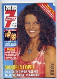 Born on 28th july, 1972 in valenciennes, france, she is. Manuela Lopez Tele 7 Jours Magazine 30 July 1994 Cover Photo France