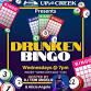 Drunken Bingo!  Every Wednesday @ 7pm! event image