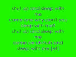 Why Don T You Sleep With Me Shut Up Shut Up And Sleep With Me Sin With Sebastian Shut Up Songs Sleepy