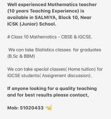 Well Experienced Mathematics Teacher 10 Years Teaching Experience Is Available In Salmiya Block 10 Near Icsk Junior School Teaching Mathematics Teacher