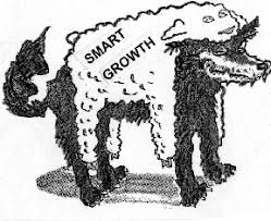 Smart Growth Wolf In Sheep's Clothing