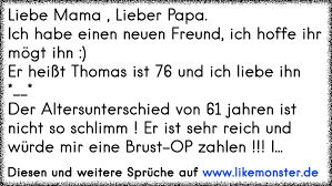 Liebe Mama Lieber Papa Ich Habe Einen Neuen Freund Ich Hoffe Ihr
