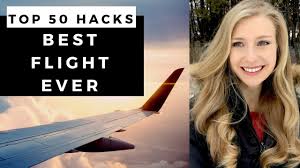 50 Airport Airplane Travel Hacks Your Best Flight Ever 2019 Youtube Travel Hacks Airplane Best Flights Airplane Travel