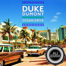 Duke Dumont Ocean Drive Ali Emm Remix By Ali Emm Free Download On Toneden He was the name on a 12 record the dj knew to reach for when he wanted to please the crowd, without them. duke dumont ocean drive ali emm