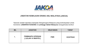 Orang asli kept to themselves until the first traders from india arrived in first millennium ad.2 living in the interior they bartered in land the government agency entrusted to oversee the affairs of the orang asli is the jabatan hal ehwal orang asli (department of orang asli affairs) (jheoa). Jabatan Kemajuan Orang Asli Malaysia Jakoa Pembantu Operasi Diperlukan Minima Pmr Jobcari Com Jawatan Kosong Terkini