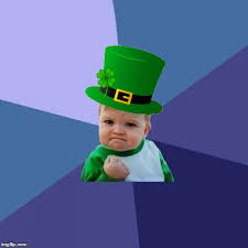 We did not find results for: Saint Patrick S Success Kid Blank Template Imgflip