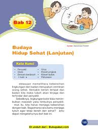 Maybe you would like to learn more about one of these? Penjaskes Mi Sd Kelas 3 Bab 12 Budaya Hidup Sehat