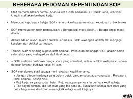 A standard operating procedure (sop) provides a flight crew with a step by step guide to effectively and safely carry out operations. Penyediaan Sop