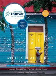 Nous avons dormi dans de très bons hotels, la guide était très compétente et tout était parfaitement organisé. Transat France Une Nouvelle Production En Attendant Le Rachat
