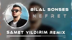 Bilal Sonses Nefret Remix Mp3 Indir Nefret Remix Muzik Indir Dinle