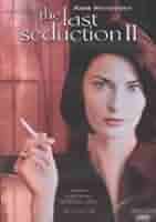 Last Seduction 2 [DVD] [1998] [Region 1] [US Import] [NTSC]: Amazon.co.uk:  DVD & Blu-ray