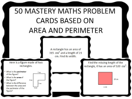 50 Ks2 Mastery Maths Problem Cards Based On Area And Perimeter Mastery Maths Area And Perimeter Math