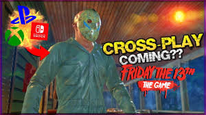 Cross Play Coming To Friday The 13th The Game Youtube