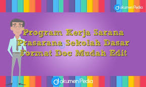 Beberapa sekolah dasar salah satunya dapat dilihat dari hasil penelitian setya & parjiono (2013, hal. Program Kerja Sarana Prasarana Sekolah Dasar Format Doc Mudah Edit Pendidikan Sekolah Sekolah Dasar