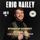 Comedian Eric Bailey LIVE in Athens! *Standup...