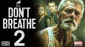How To Watch Don T Breathe 2 Online Full Movie Free Without 123movies