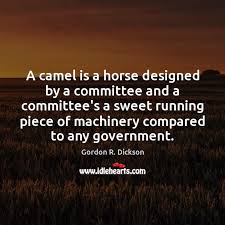 Nam malesuada a erat at euismod. A Camel Is A Horse Designed By A Committee And A Committee S Idlehearts