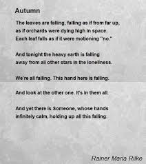Autumn Poem By Rainer Maria Rilke Poem Hunter Rilke Poems Poems Autumn Poems