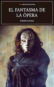 De la serie de cuentos para dormir en poesía infantil. El Fantasma De La Opera Mestas Ediciones