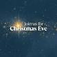 Christmas Eve Family Celebration event in Waynesboro, VA