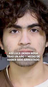 🎥 Así luce Derek Rosa tras un año y medio de haber sido arrestado.