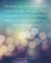 Our friends know much better what we need, than of our family do and their wishes are the ones, that we take more seriously. 25 Happy New Year Wishes For Friends And Family With Images