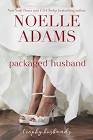 Packaged Husband (Trophy Husbands Book 3) Format Kindle Noelle Adams