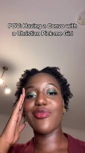 Conversing with a Christian Pick-me Girl