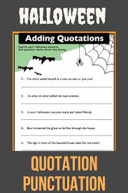 Halloween Quotation Punctuation Free Printable Punctuation Fourthgrade Grade4 Dialogue Ela Writi Quote Punctuation Punctuation Worksheets Quotations
