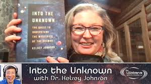 Into the Unknown with Dr. Kelsey Johnson Part 1
