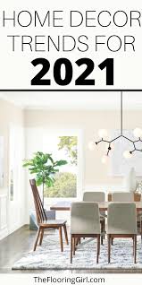 21 Home Decor Trends For 2021 Trending Decor Home Decor Trends Home Decor