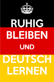 Ruhig Bleiben Und Deutsch Lernen Learn German German Language Learning German Language
