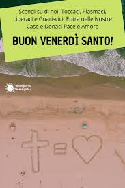 ᐅ le migliori immagini di venerdì santo per whatsapp. 76 Immagini E Frasi Gratis Di Buon Venerdi Page 2 Of 3 Buongiorno Immagini