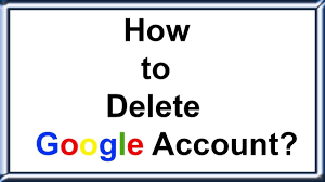 How To Delete Gmail Or Google Account Permanently 2019 Google Account Accounting Social Media