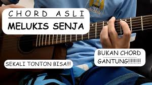 Kalian samakan sajaaa yaa catt: Belajar Gitar Melukis Senja Gudang Kunci Lagu Detik Q