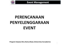 Check spelling or type a new query. Basic Of Event Management Dasar Dasar Menejemen Acara Ppt Download