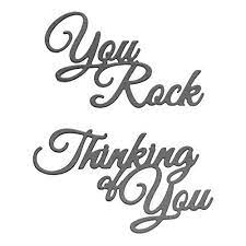 Die cuts are so much fun to play with, especially if you know how to stretch their. Large Sentiments Die Cut Set Of 2 Word Dies Metal Cutting Dies For Card Making Scrapbooking Paper Crafting You Rock Thinking Of You Dies By Matty S Crafting Joy Buy Online