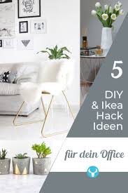 5 Geniale Diy Und Ikea Hack Ideen Fur Dein Buro Im Scandi Look Ikea Diy Ikea Haus Deko