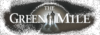 The Green Mile- a review by Dr. Torgo