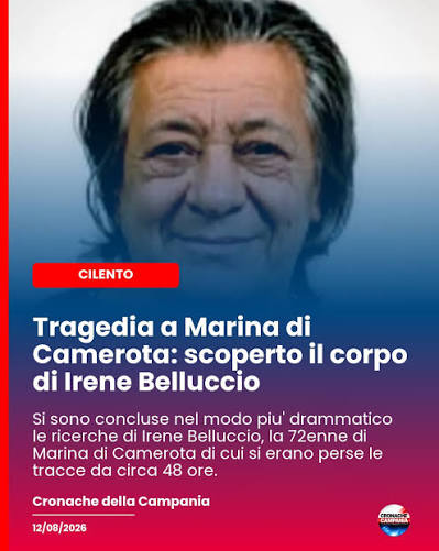 Dopo due giorni di ricerche, è stato trovato senza vita il corpo di Irene  Belluccio, 72enne di Marina di Camerota. Le operazioni di soccorso, che  hanno coinvolto Vigili del Fuoco e Carabinieri,