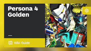 March 20th - Shin Megami Tensei: Persona 4 Golden Guide - IGN