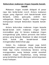 Minuman ringan yang banyak atau sering anda jumpai juga kemungkinan besar sudah melalui proses pengawetan menggunakan sodium benzoat maupun asam benzoat. Karangan Keburukan Makanan Ringan