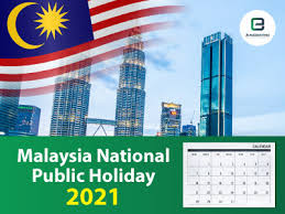 This page contains a calendar of all 2021 public holidays for sarawak. Malaysia Public Holidays 2021 List Of Public Holidays For 2021