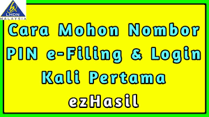 Seiring kemajuan teknologi, internet bukan hanya tempat mencari informasi. Cara Mohon Nombor Pin E Filing Login Kali Pertama Ezhasil Part 2 Youtube