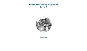 The greek alphabet has been used to write the greek language since the late 9th or early 8th century bce. Greek Alphabet And Syllables Level A Sioris Fotini Amazon De Bucher
