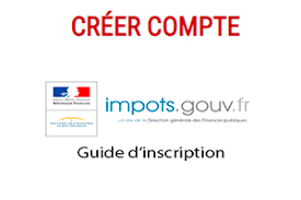 Creer Un Compte Impots Gouv Fr Pour Les Particuliers Creer Compte